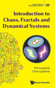 Introduction To Chaos, Fractals And Dynamical Systems 