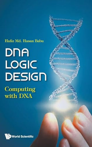 DNA LOGIC DESIGN: COMPUTING WITH DNA