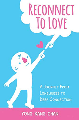 Reconnect to Love