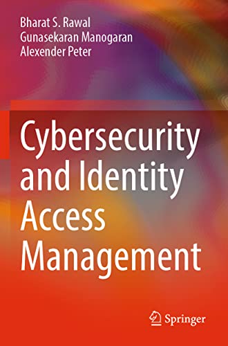 Cybersecurity and Identity Access Management