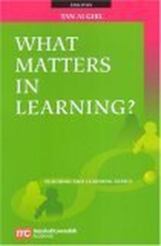 What Matters in Learning?