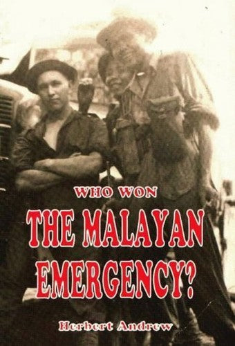 Who Won the Malayan Emergency?
