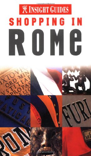 Rome Insight 'Shopping' Guide