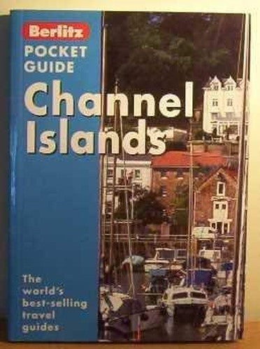 Channel Islands Berlitz Pocket Guide