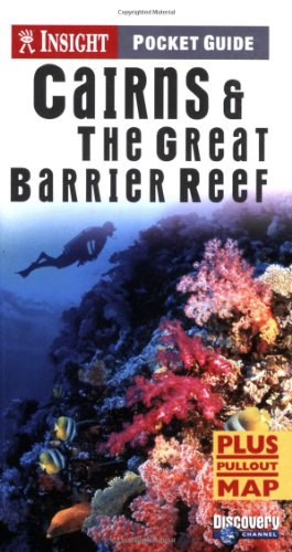 Cairns and The Great Barrier Reef Insight Pocket Guide