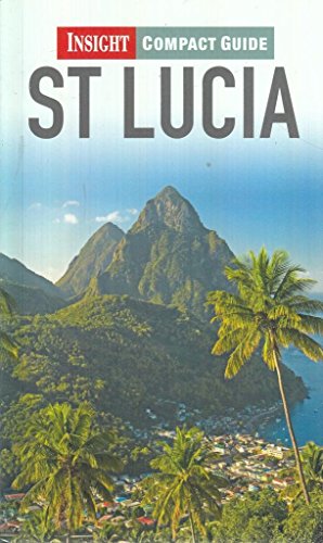Insight Compact Guide: St Lucia