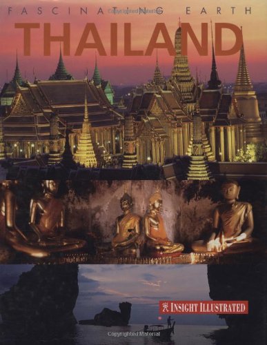 Thailand Insight Fascinating Earth