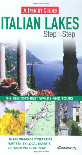 Insight Guides: Italian Lakes Step By Step
