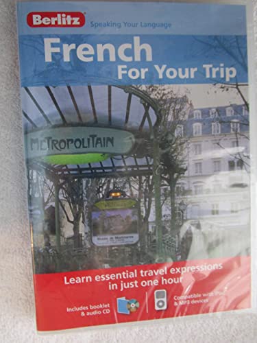 Berlitz Language: French for Your Trip
