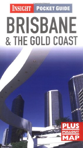 Brisbane and the Gold Coast Insight Pocket Guide