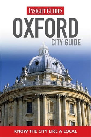 Insight Guides: Oxford City Guide