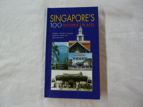 Singapore's 100 Historic Places