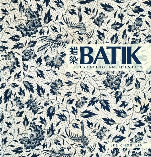 Batik: Creating an Identity