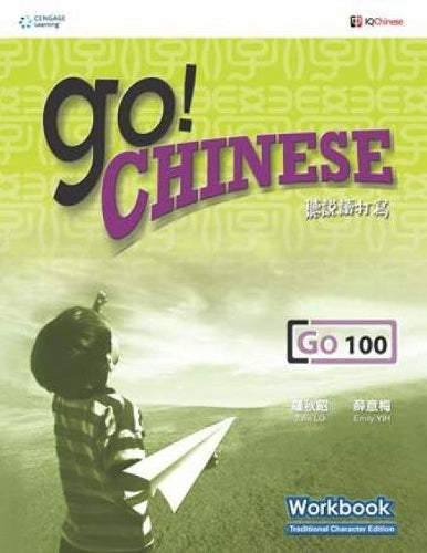 Go! Chinese Workbook Level 100 (Traditional Character Edition)