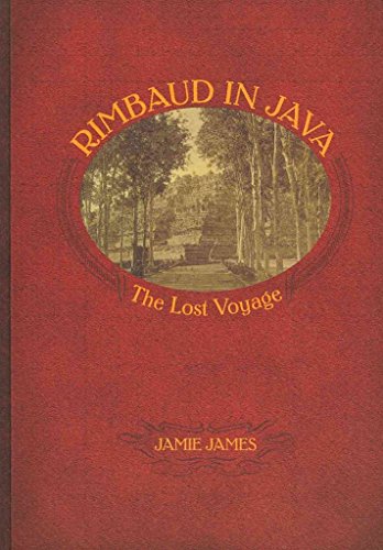 Rimbaud in Java:The Last Voyage