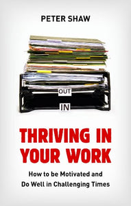 Thriving in Your Work 