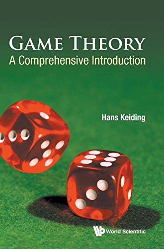 Game Theory: A Comprehensive Introduction