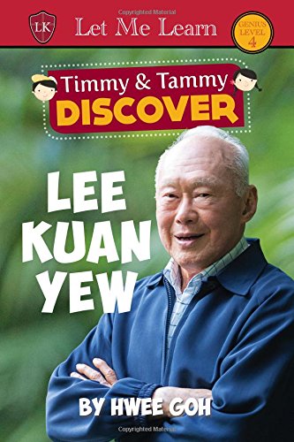 Timmy  Tammy Discover Lee Kuan Yew