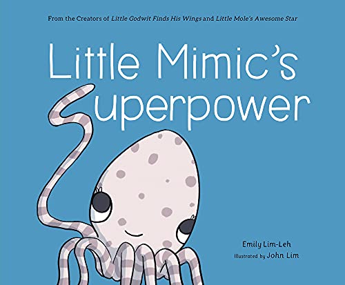 Little Mimics Superpower
