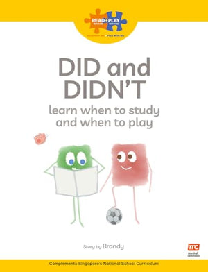 Read + Play  Social Skills Bundle 2 Did and Didn’t learn when to study and when to play