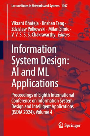 Information System Design: AI and ML Applications