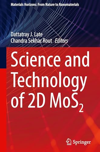 Science and Technology of 2D MoS2