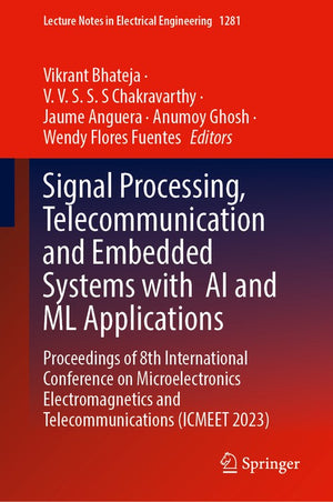 Signal Processing, Telecommunication and Embedded Systems with AI and ML Applications