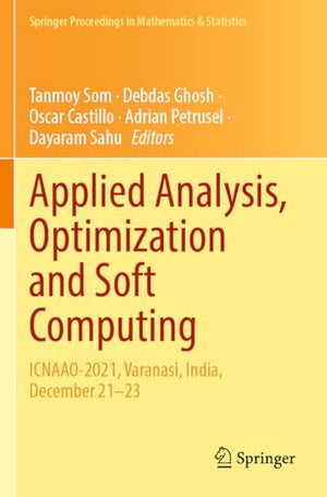 Applied Analysis, Optimization and Soft Computing