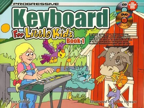Progressive Keyboard for Little Kids - Book 1