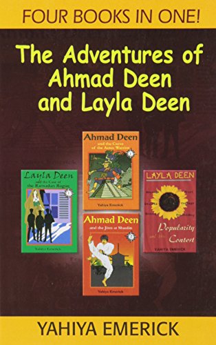 The Adventures of Ahmad Deen and Layla Deen