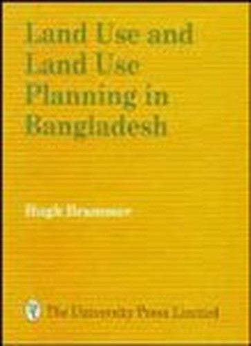 Land Use and Land Use Planning in Bangladesh