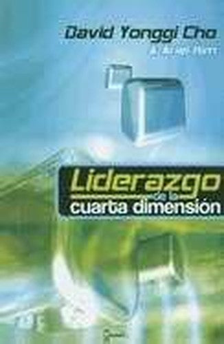 Liderazgo de la Cuarta Dimension