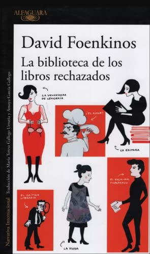BIBLIOTECA DE LOS LIBROS RECHAZADOS, LA