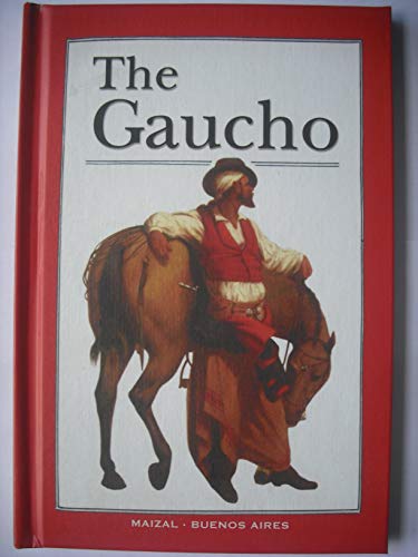 The Gaucho (Spanish Edition)
