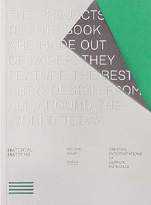 Material Matters 04: Paper 