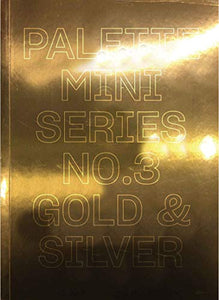 Palette Mini Series 03: Gold & Silver 