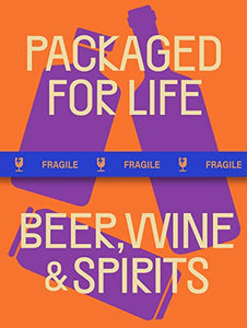 Packaged for Life: Beer, Wine & Spirits 