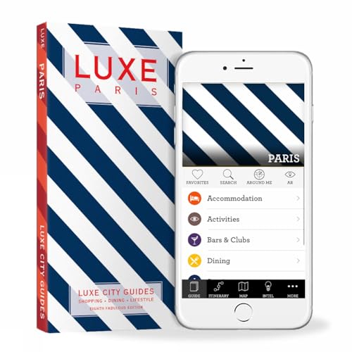 Paris Luxe City Guide, 8th Edition