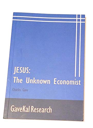 Jesus: The Unknown Economist