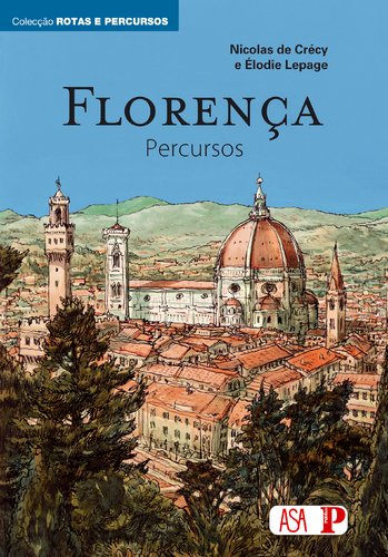 Florença - Percursos Volume IV (Portuguese Edition)