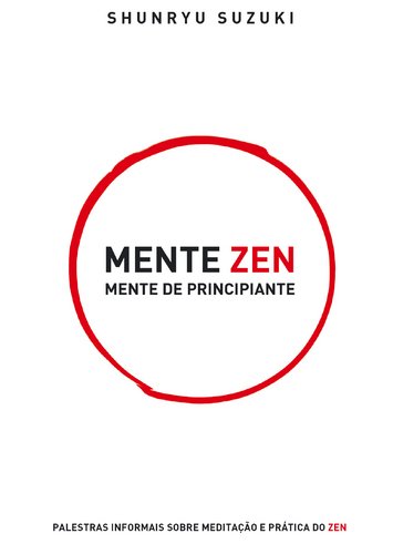 Mente Zen, Mente Principiante (Portuguese Edition)