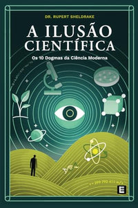 A Ilusão Científica 