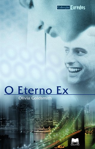 O Eterno Ex