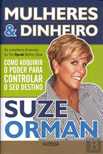 Mulheres & Dinheiro (Portuguese Edition)