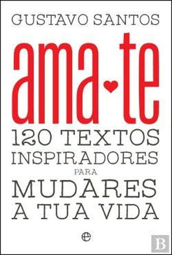 Ama-te (Portuguese Edition)