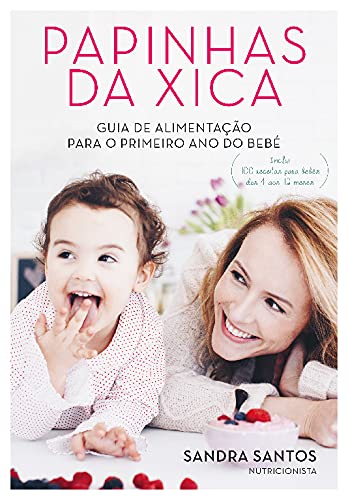 Papinhas da Xica (Portuguese Edition)