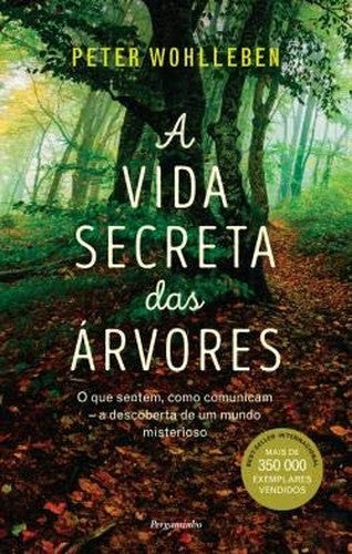 A Vida Secreta das Árvores (Portuguese Edition)