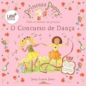 Princesa Poppy - O Concurso de Dança (Portuguese Edition) 
