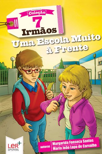 7 Irmãos N.º 17 Uma Escola Muito à Frente (Portuguese Edition)
