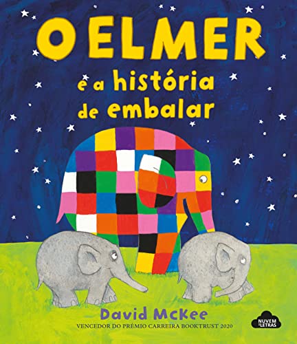 O Elmer e a História de Embalar (Portuguese Edition)